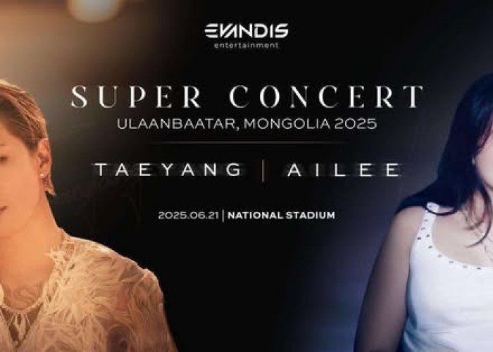 “Super Concert 2025 ” 06 дугаар сарын 21-ний өдөр Төв цэнгэлдэх хүрээлэнд болно